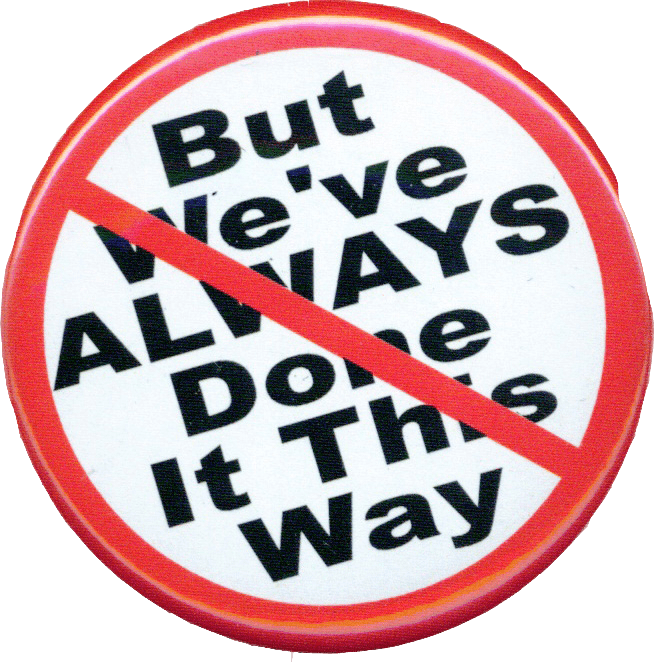 🚩 Red Flag #1: “That’s Just How We’ve Always Done&nbsp;It”